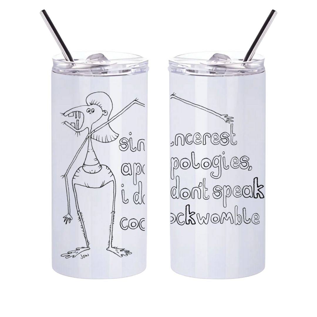 Sincerest Apologies, I Don’t Speak Cockwomble