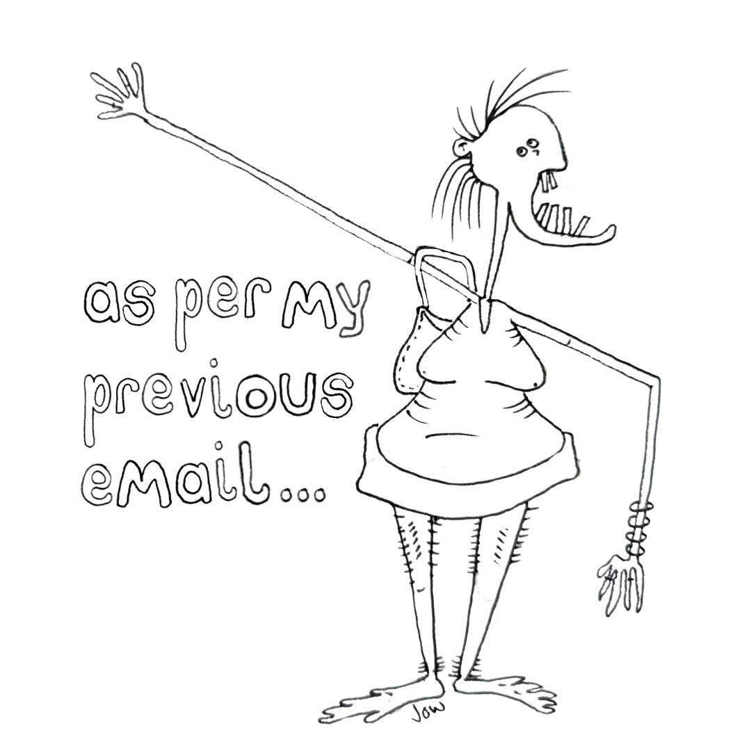 As Per My Previous Email